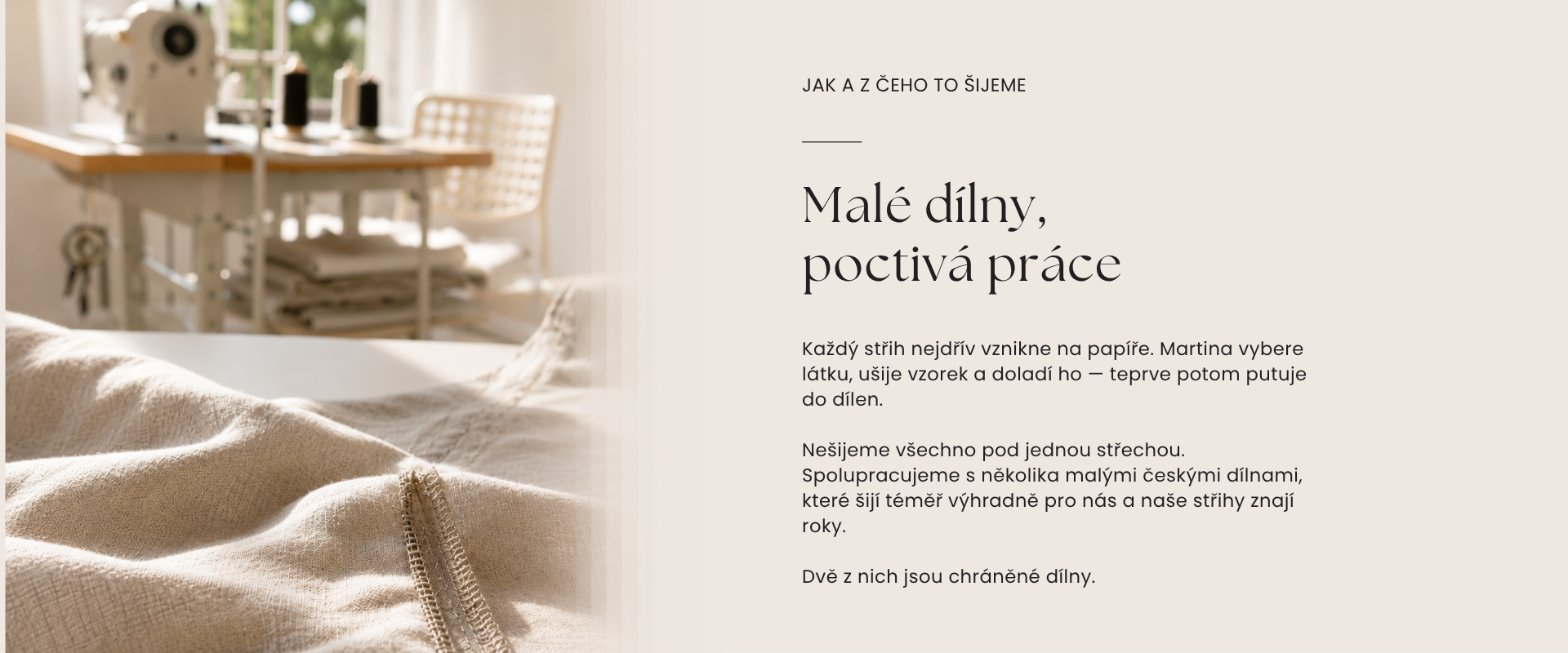 Malé dílny, poctivá práce