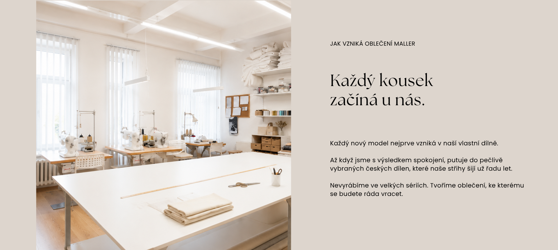Malé dílny, poctivá práce