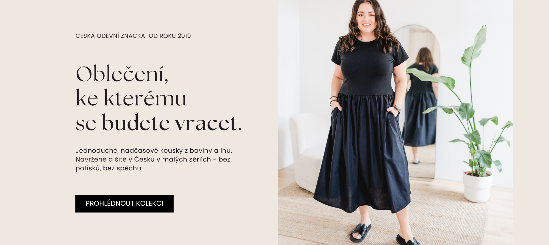 Pohodlné oblečení pro ženy, které už nechtějí dělat kompromisy.