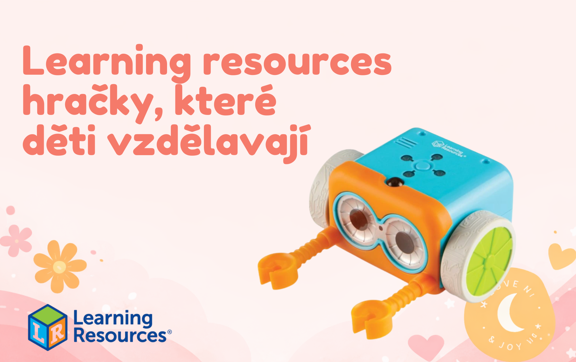 Learning Resources – vzdělávací hračky, které rostou s dítětem