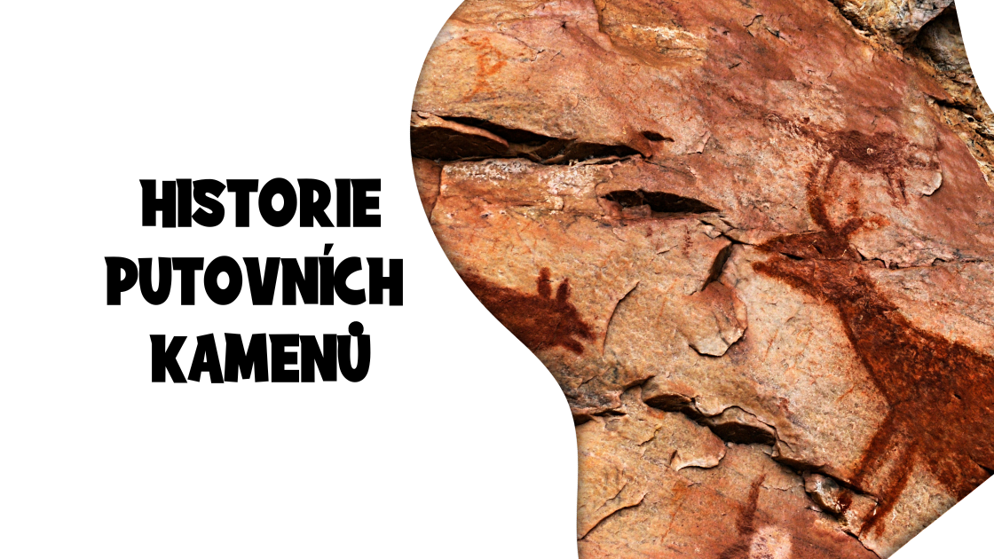 Historie putovních kamenů aneb proč malujeme na kamínky