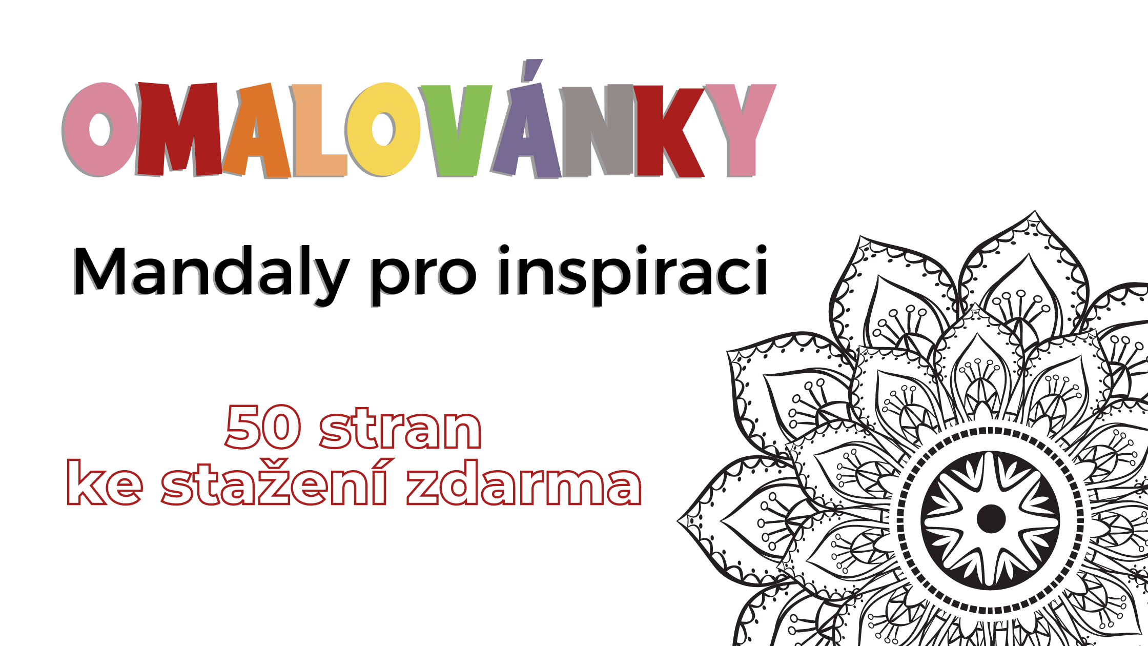 Omalovánky - Mandaly pro inspiraci