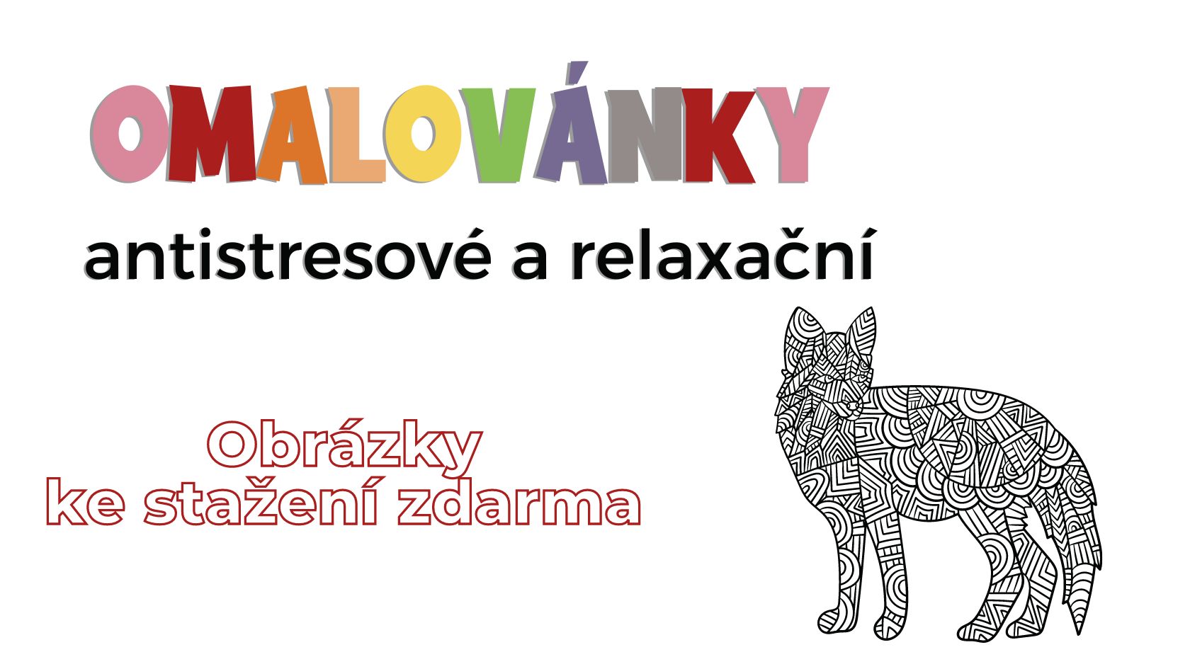 Omalovánky antistresové a relaxační