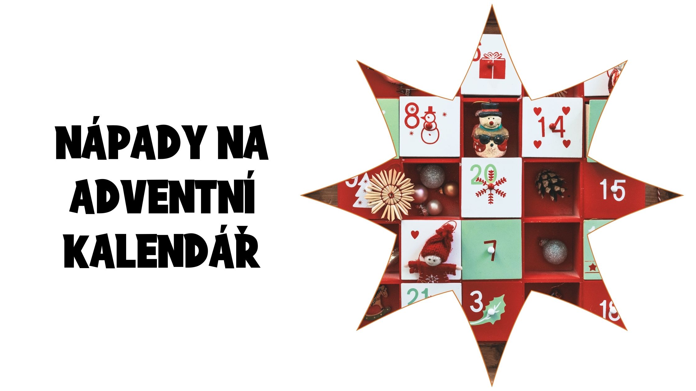 Nápady na adventní kalendář