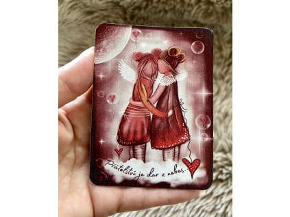 Přátelství je dar z nebes ...