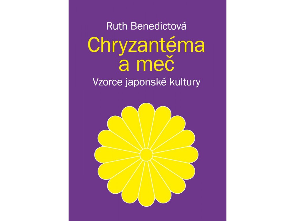 Ruth Benedictová: Chryzantéma a meč