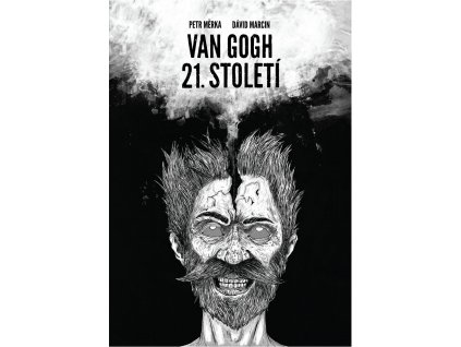 Petr Měrka: Van Gogh 21. století
