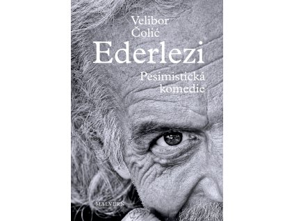 Velibor Čolić: Ederlezi