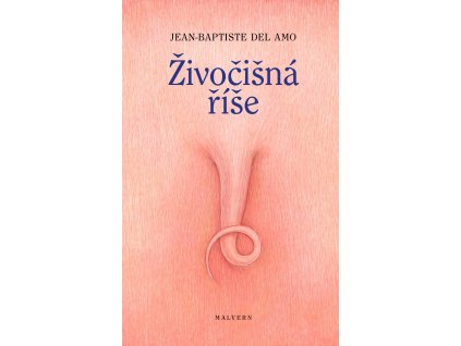 Jean-Baptiste Del Amo: Živočišná říše