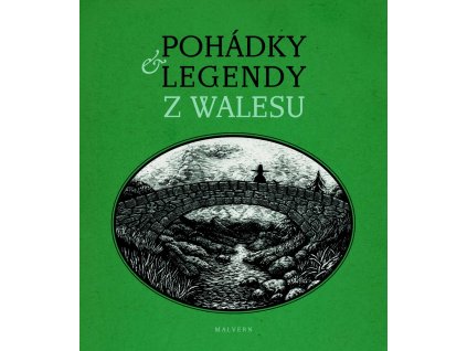 Věra Borská: Pohádky a legendy z Walesu
