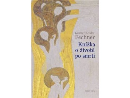 Gustav Theodor Fechner: Knížka o životě po smrti