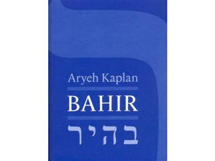 Aryeh Kaplan: Kniha BAHIR