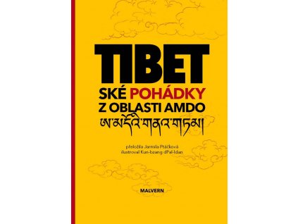 Tibetské pohádky z oblasti Amdo