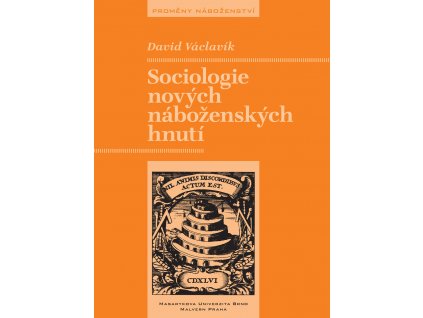 David Václavík - Sociologie nových náboženských hnutí