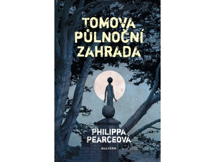 Philippa Pearceová: Tomova půlnoční zahrada (e-kniha)