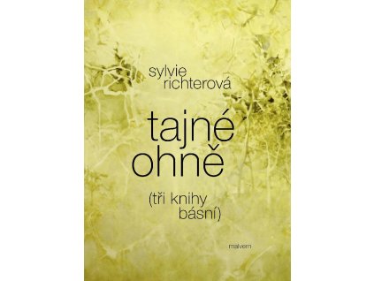 Sylvie Richterová: Tajné ohně