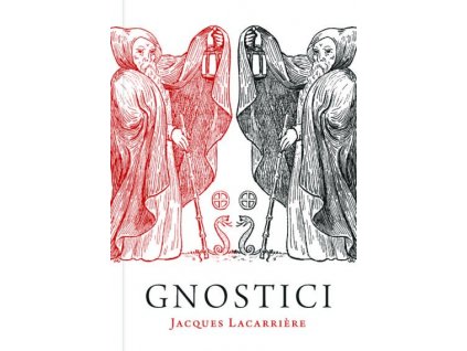 Jacques Lacarrière: Gnostici