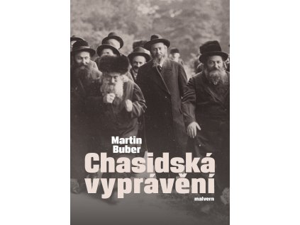 Martin Buber: Chasidská vyprávění