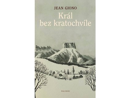 Jean Giono: Král bez kratochvíle