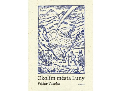 Václav Vokolek: Okolím města Luny