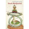 Carl Gustav Jung: Duch Merkurius