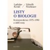 Zdeněk Neubauer, Ladislav Kováč: Listy o biologii (Korespondence Ladislav Kováč - Zdeněk Neubauer 1975-1990 a další texty)