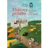 Ruth J. Weiniger: Eliášovy příběhy na nebi, na zemi a na moři