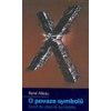 René Alleau: O povaze symbolů (Úvod do obecné symboliky)