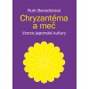Ruth Benedictová: Chryzantéma a meč