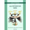 Ivo Purš a Jakub Hlaváček (edd.): Alchymická mše