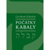 Gershom Scholem - Počátky kabaly (394 stran, váz.)