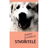 Alžběta Dvořáková: Stvořitelé