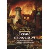 Vladislav Šolc, George J. Didier: Temné náboženství. Psychologie popírání a objevování skutečnosti