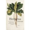 Paracelsus: Herbarius. O léčivých účincích čemeřice, rdesna, soli, pupavy, korálu a magnetu