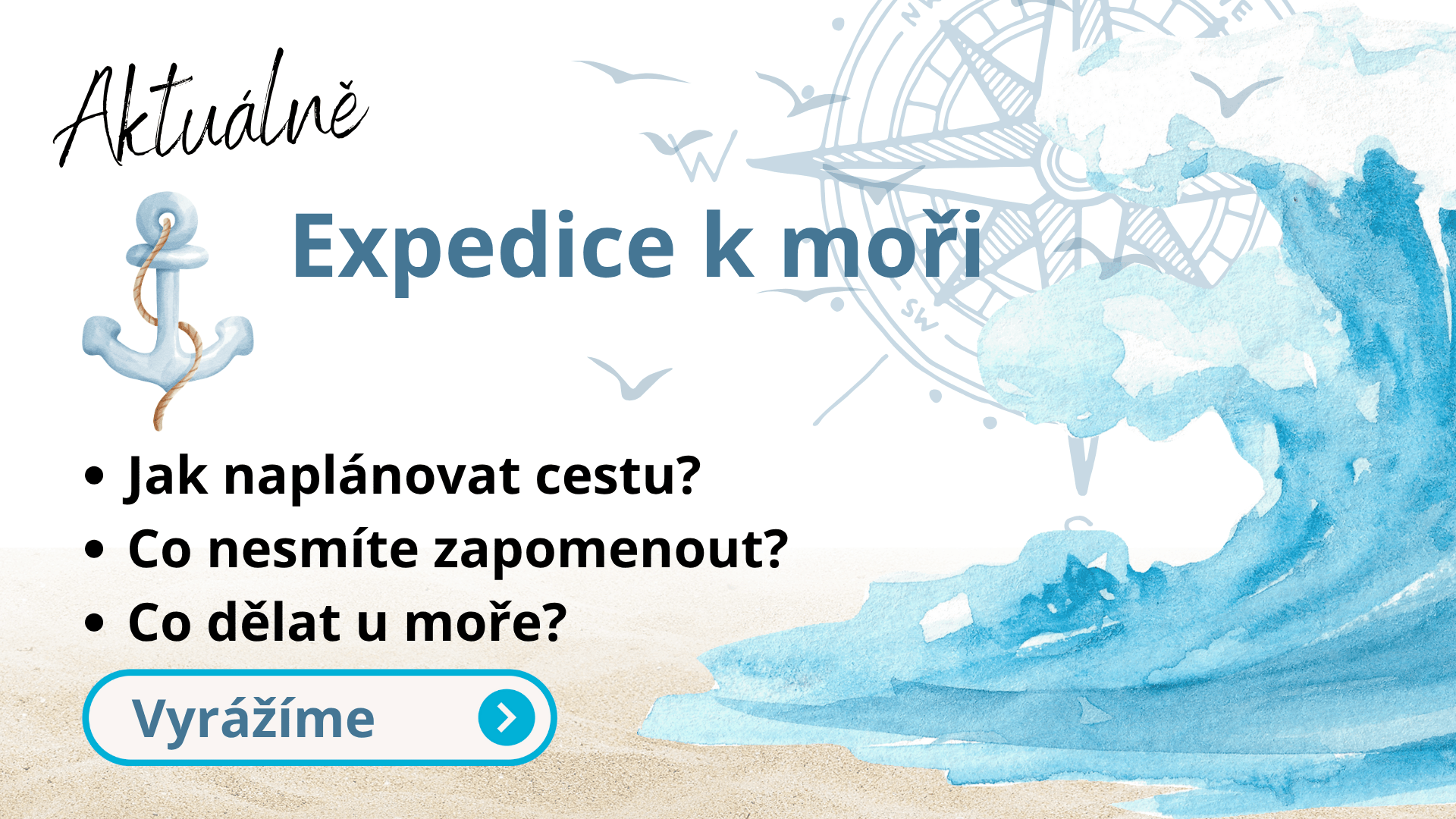 Expedice k moři
