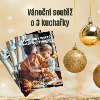 SOUTĚŽ SKONČILA 🎄🎁 VÁNOČNÍ SOUTĚŽ O 3 KUCHAŘKY DALŠÍCH 100 RECEPTŮ MALÉHO GURMÁNA 🎁🎄 Ráda bych vám poděkovala za vaši...