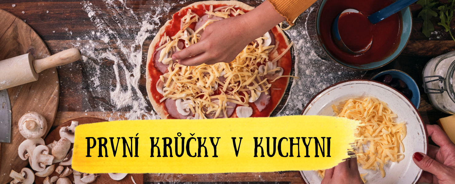 První krůčky v kuchyni