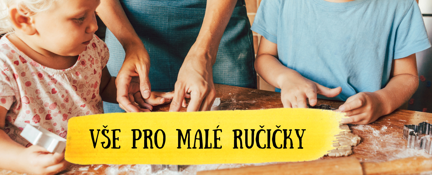 Vše pro malé ručičky