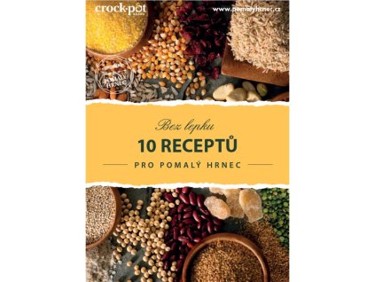 E-kuchařka Bez lepku 10 receptů pro pomalý hrnec