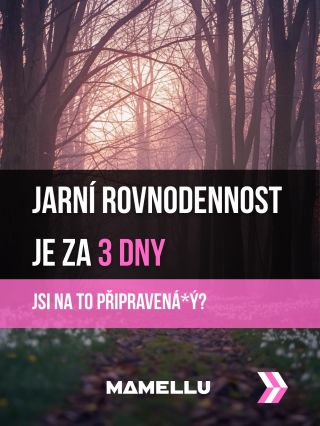 Už 20. března nastává jarní rovnodennost a pokud teď nezpomalíš, tenhle obrovský energetický zlom tě naprosto převálcuje....