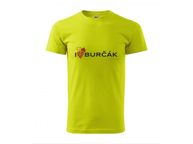 Pánské triko I LOVE BURČÁK limetové