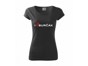 Dámské triko I LOVE BURČÁK černé