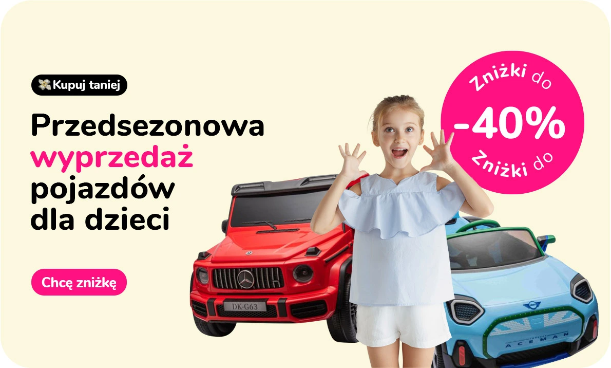 Przedsezonowa wyprzedaż pojazdów dla dzieci, zniżki do -40%