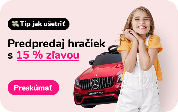 Predpredaj hračiek s 15 % zľavou