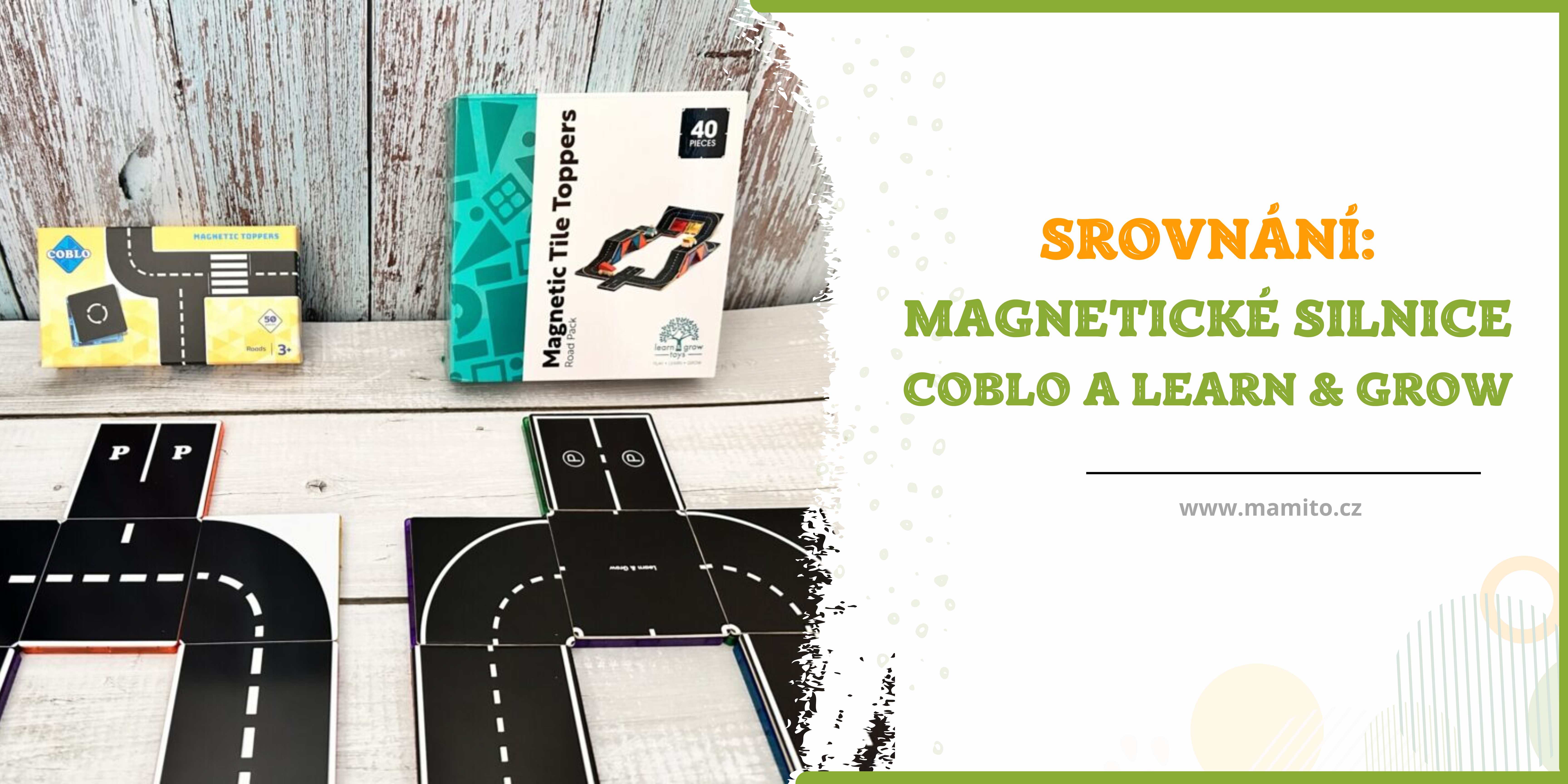 SROVNÁNÍ: Magnetické silnice Coblo a Learn & Grow