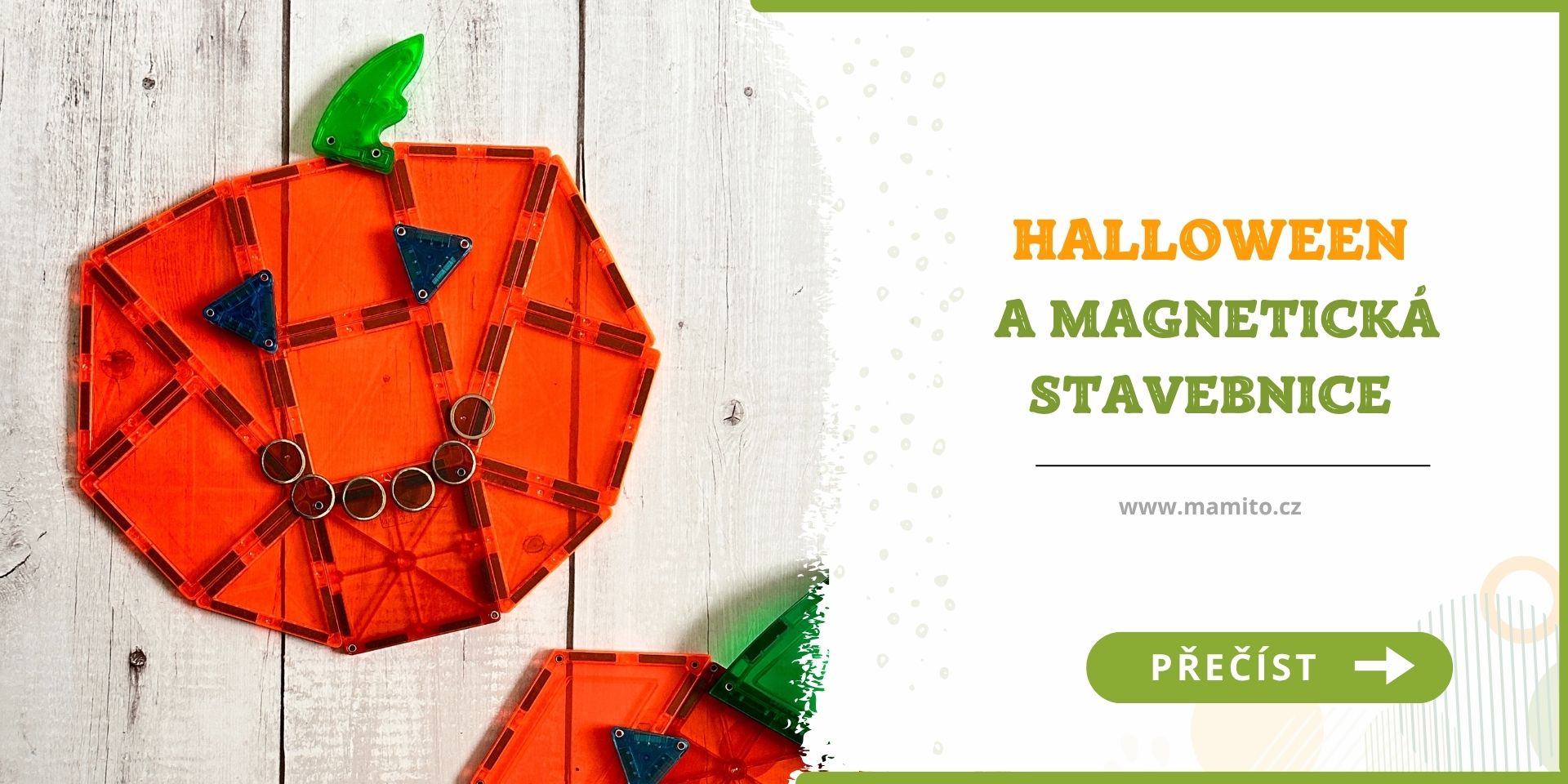 Halloweenské a magnetická stavebnice