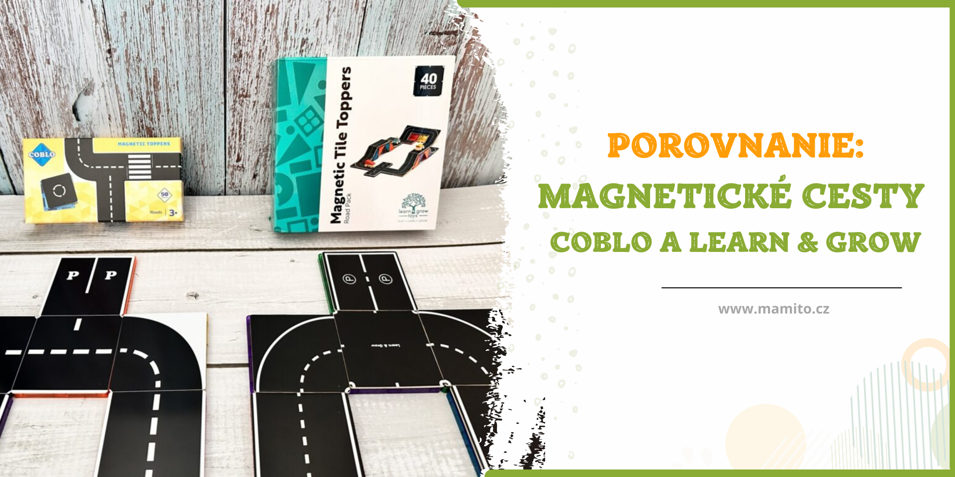 POROVNANIE: Magnetické cesty Coblo a Learn & Grow