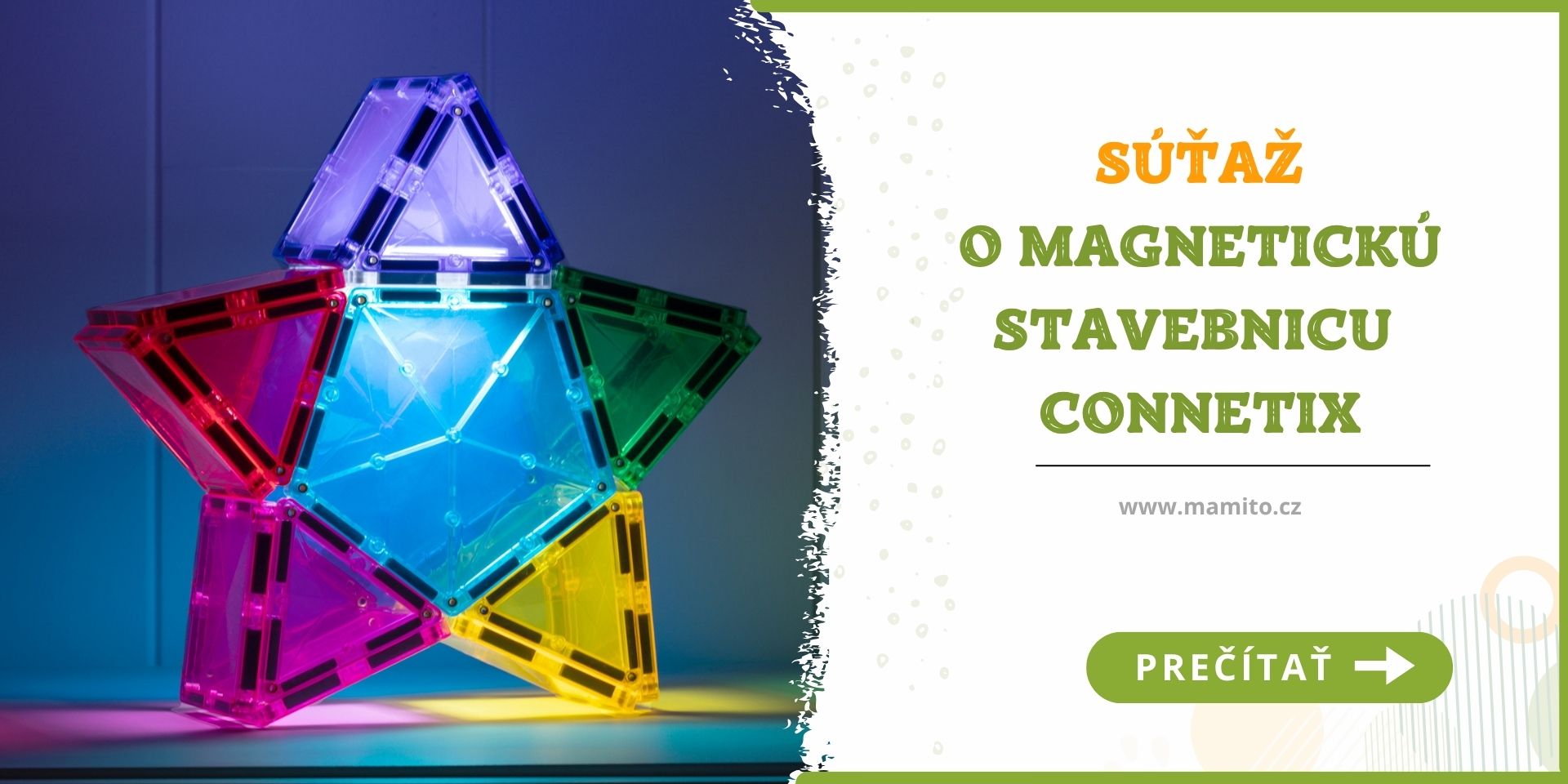 Súťaž o magnetickú stavebnicu Connetix