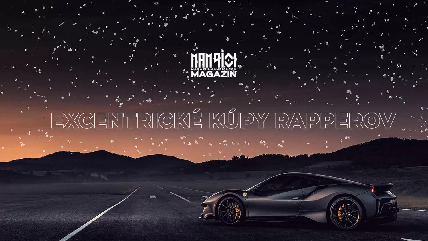 Excentrické kúpy rapperov
