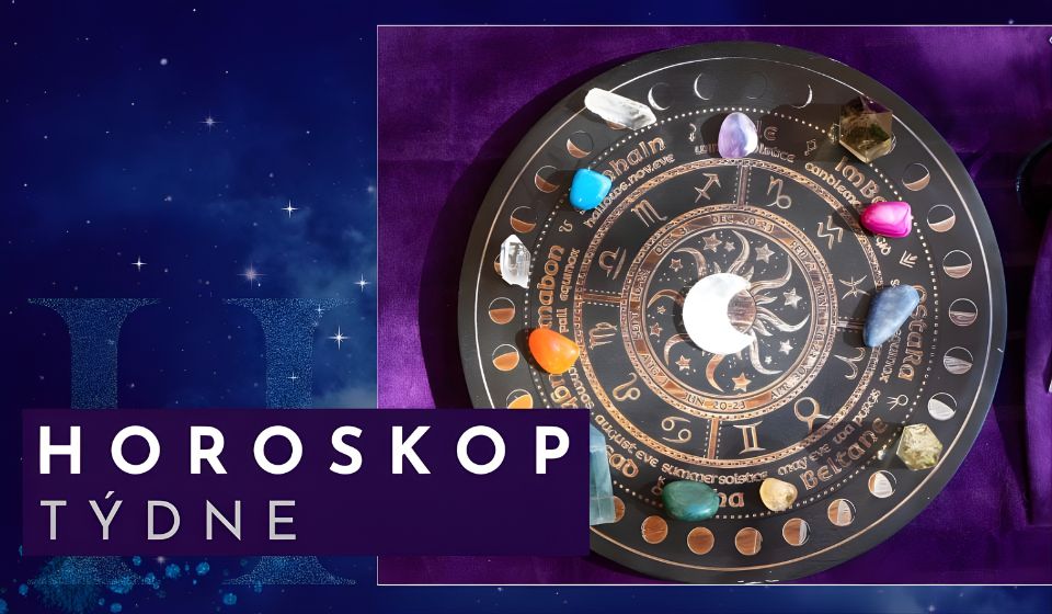 HOROSKOP TÝDNE